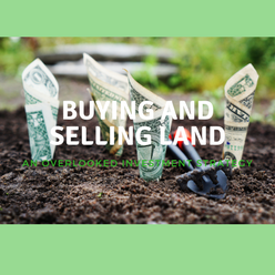 Buying and Selling Land